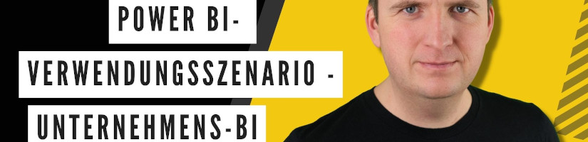 Power BI Verwendungsszenario – Unternehmens-BI