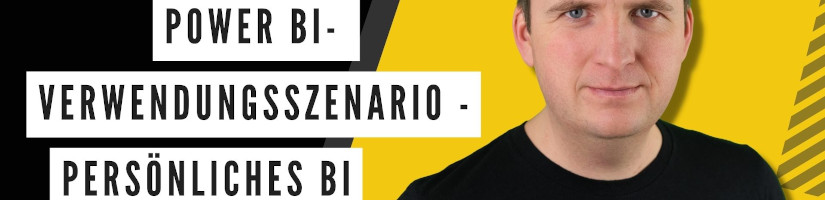 Power BI Verwendungsszenario – persönliches BI