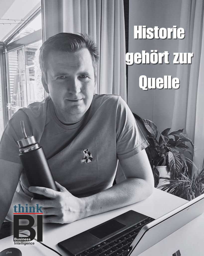Historie gehört zur Quelle