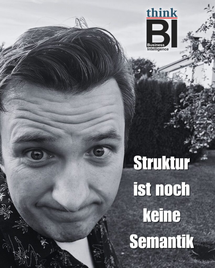 Struktur ist noch keine Semantik